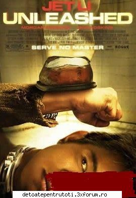 Unleashed - free download movie DVD Rip - zoso - Filme  si desene animate